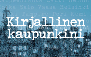 Kirjastokaista - Kirjallinen kaupunkini -ohjelmasarja Kirjallinen kaupunkini -sarjassa tehdään kirjallisuuskierroksia eri kaupungeissa