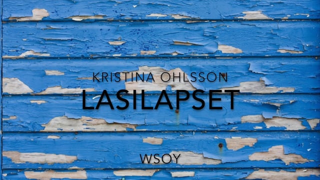 Sivupiiri Vinkkaa Kristina Ohlsson Lasilapset Kirjastokaista sivupiiri-vinkkaa-kristina-ohlsson-lasilapset-kirjastokaista